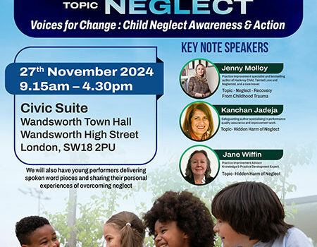 Child Neglect Conference – 27 November 2024